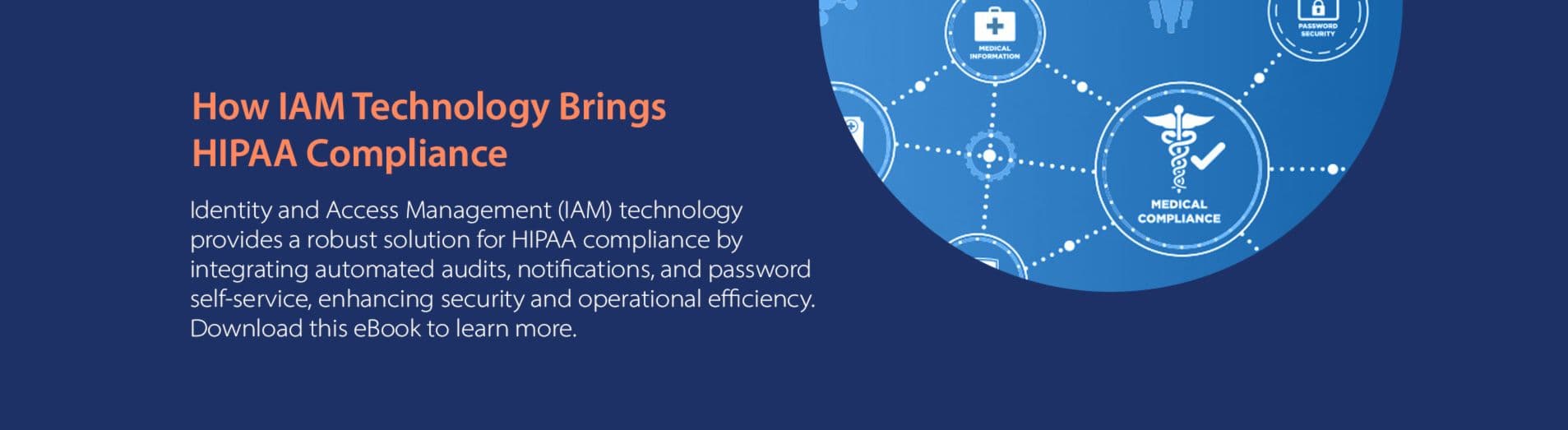 How IAM Technology Brings HIPAA Compliance